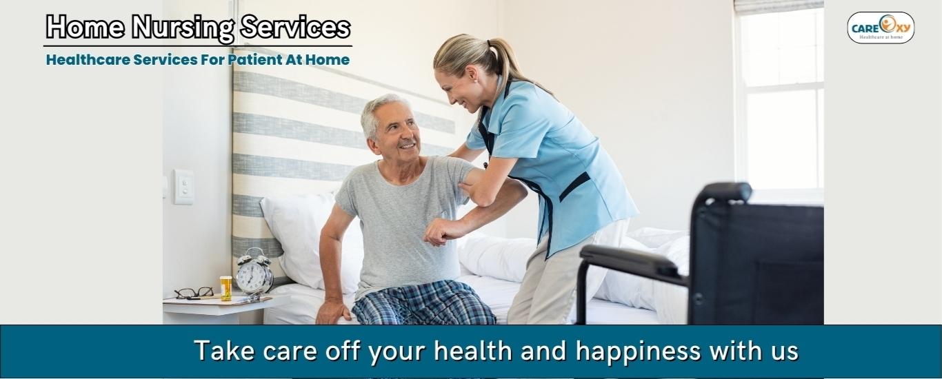 Best Home Nursing Services