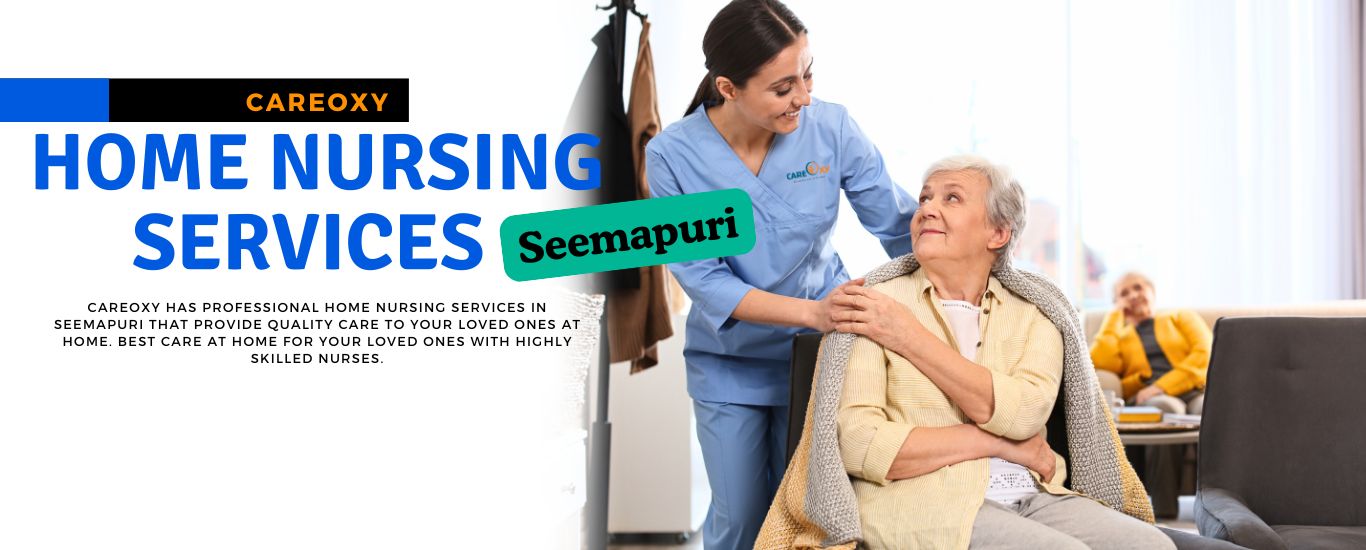 Home Nursing Services In Seemapuri, Delhi, India